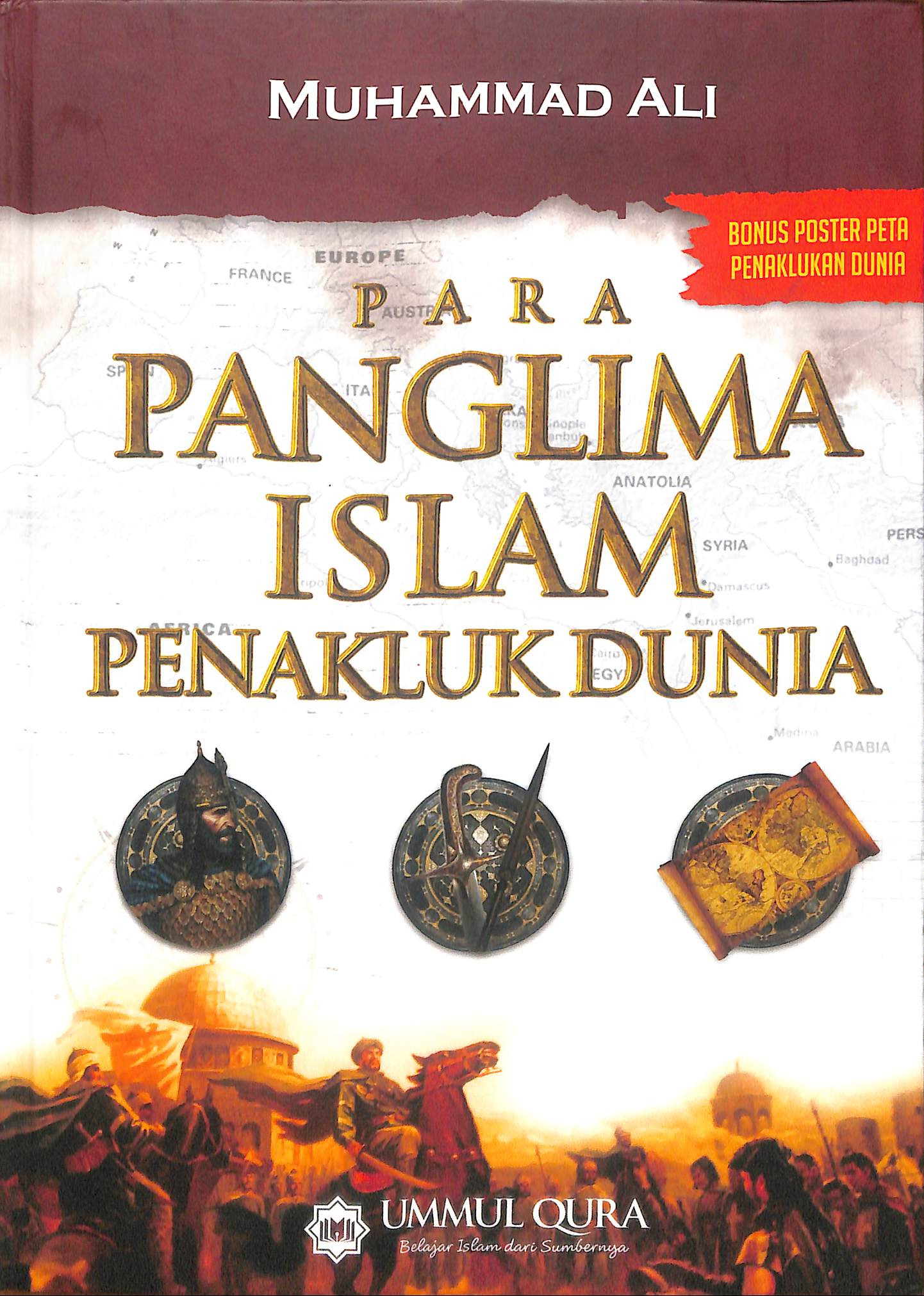 Para Panglima Islam Penakluk Dunia